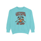 Leftovers Taste Better at Camp Sweatshirt