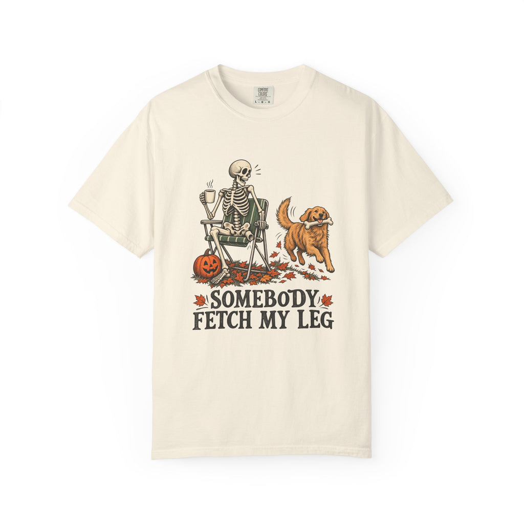 Somebody Fetch My Leg T-Shirt – Ivory