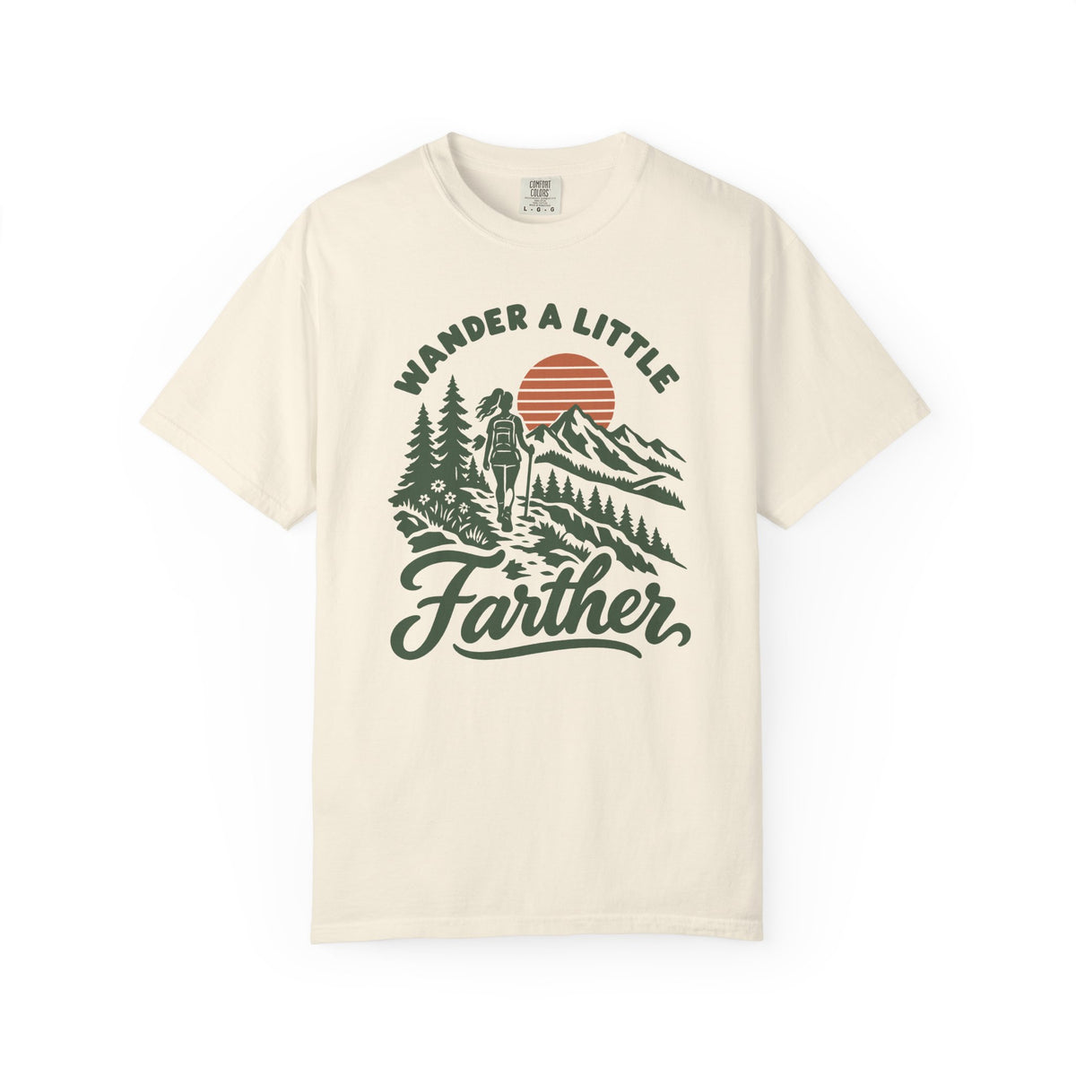 Wander a Little Farther T-Shirt