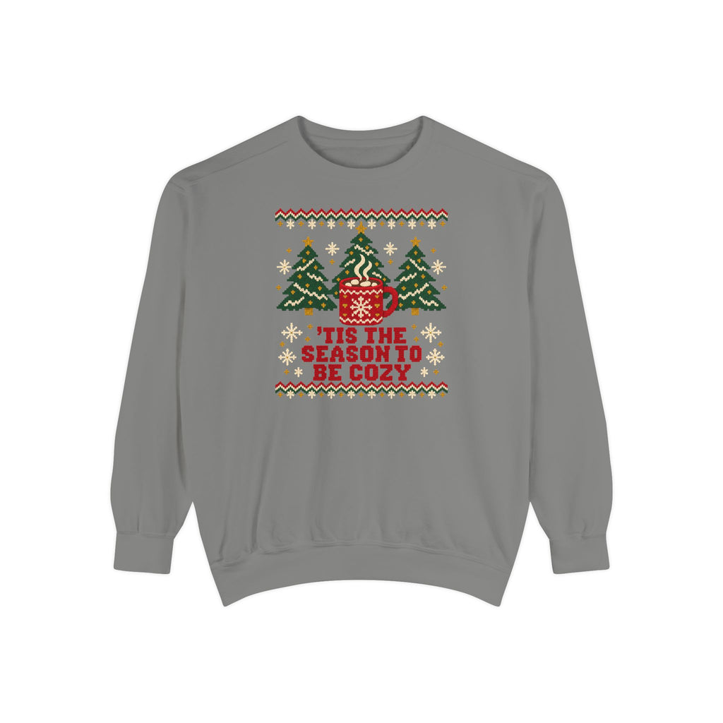 'Tis the Season to Be Cozy Ugly Christmas Sweatshirt – Grey