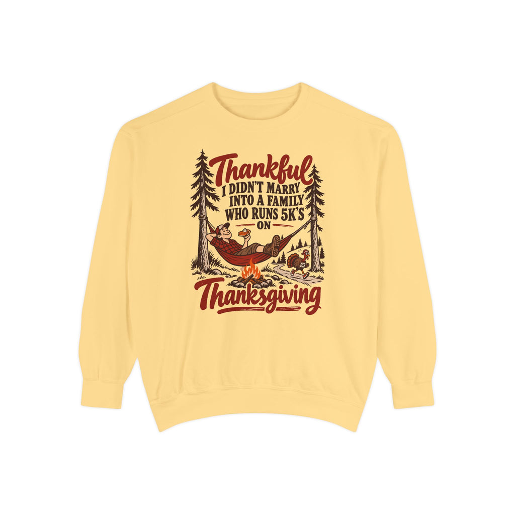 Thankful Not a 5K Family Sweatshirt