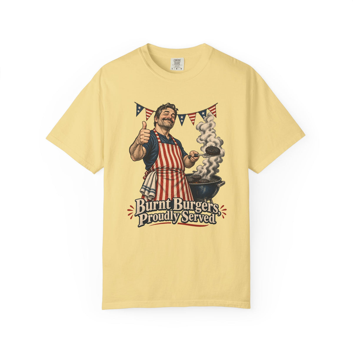 Burnt Burgers, Proudly Served T-Shirt – Butter