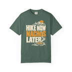 Hike Now Nachos Later T-Shirt