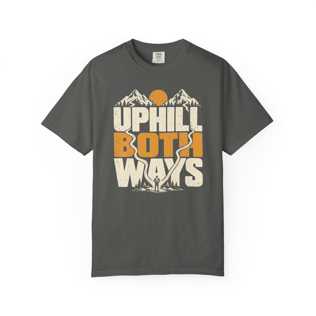 Uphill Both Ways T-Shirt