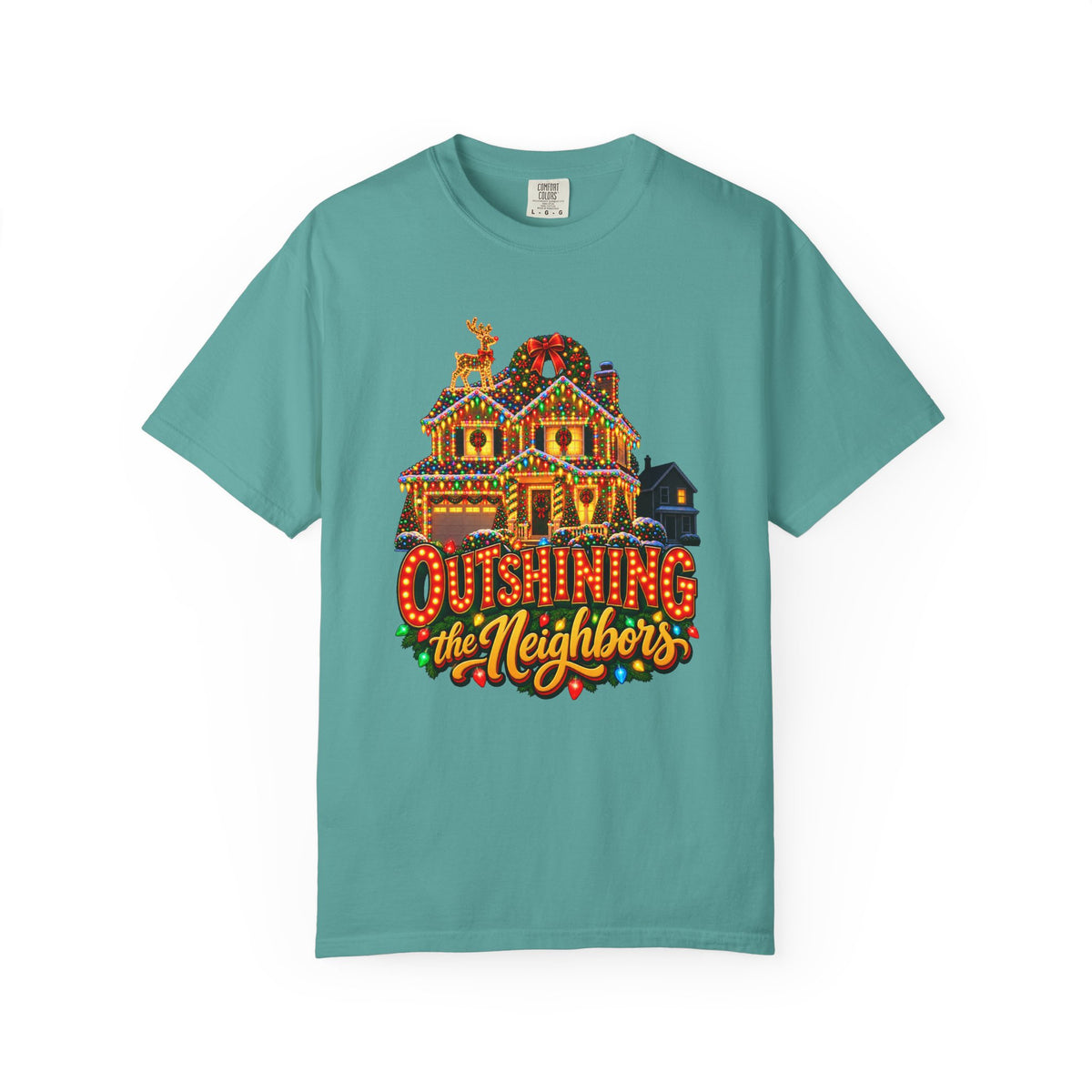 Outshining the Neighbors T-Shirt – Seafoam