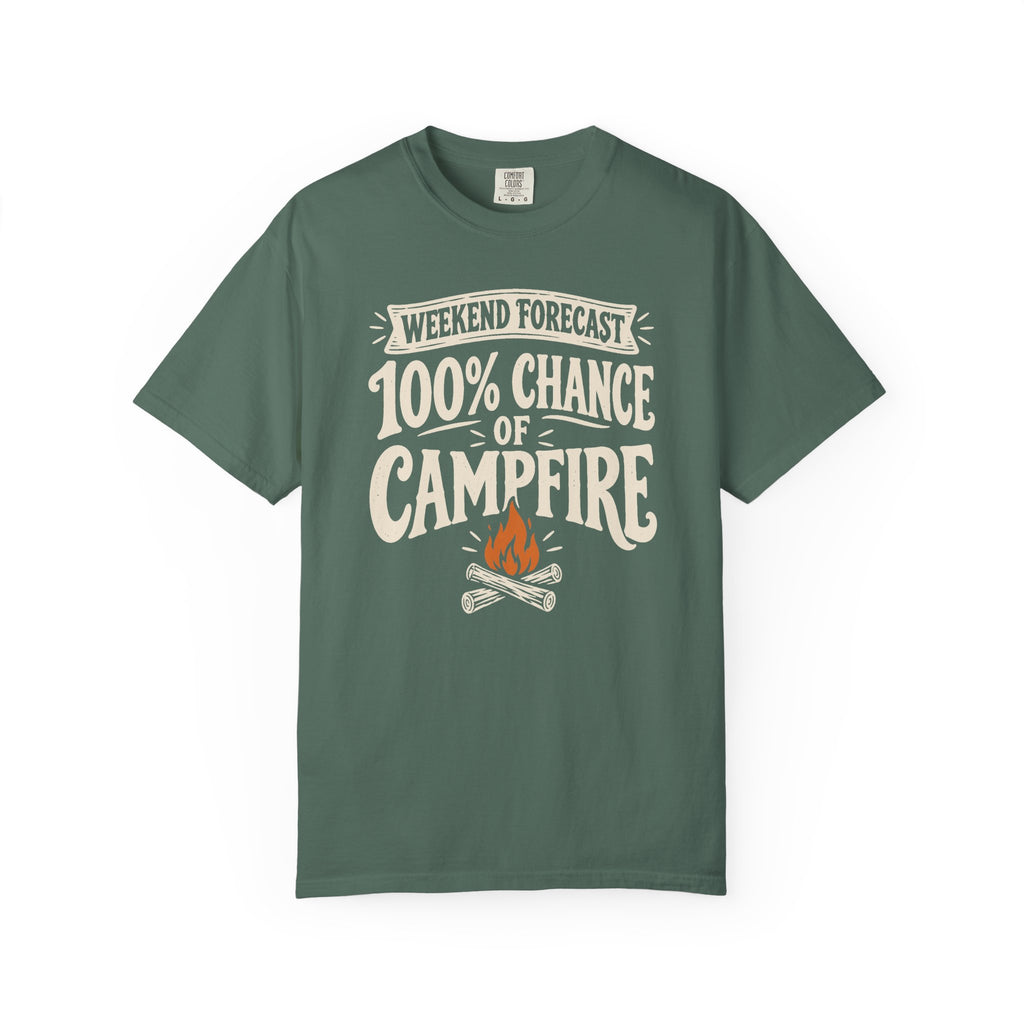 Weekend Forecast: 100% Chance of Campfire T-Shirt