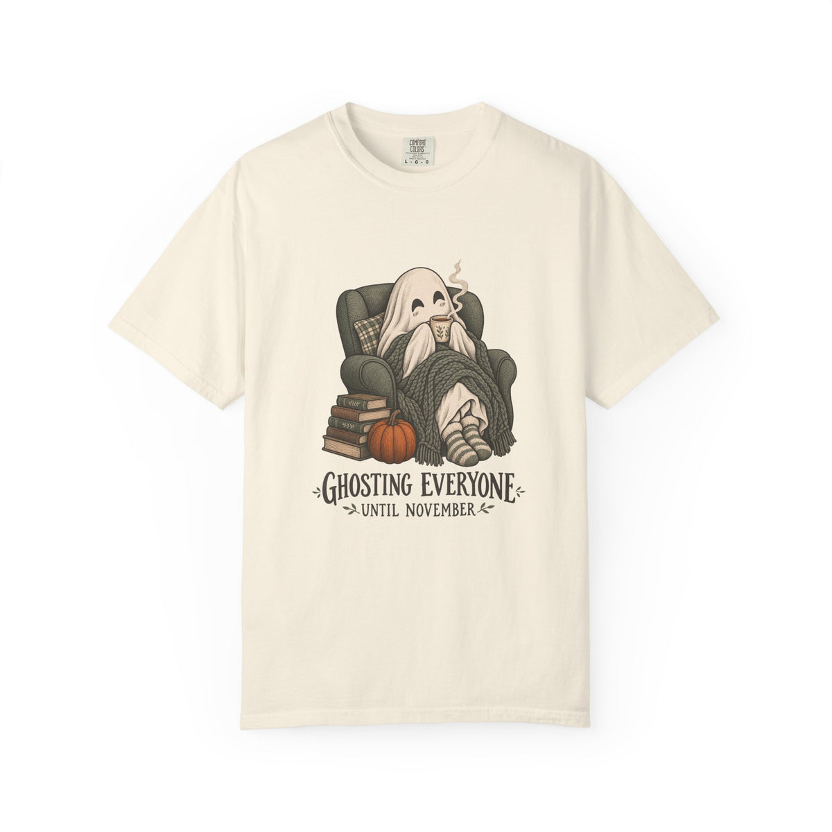 Ghosting Everyone Until November T-Shirt – Ivory