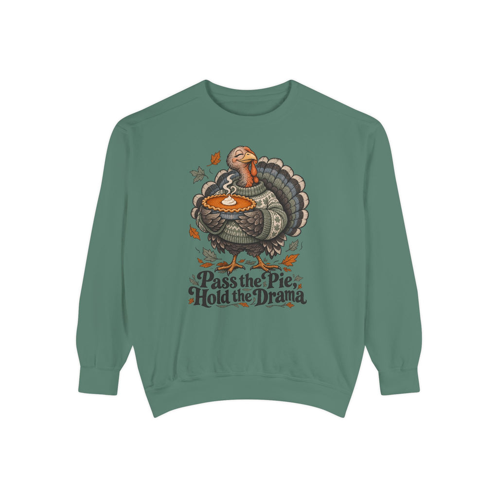 Pass the Pie, Hold the Drama Sweatshirt – Light Green
