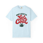 Most Likely To Get Coal T-Shirt – Chambray