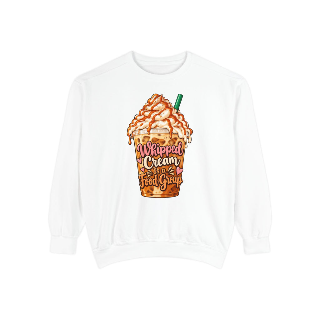 Whipped Cream Is a Food Group Sweatshirt – White