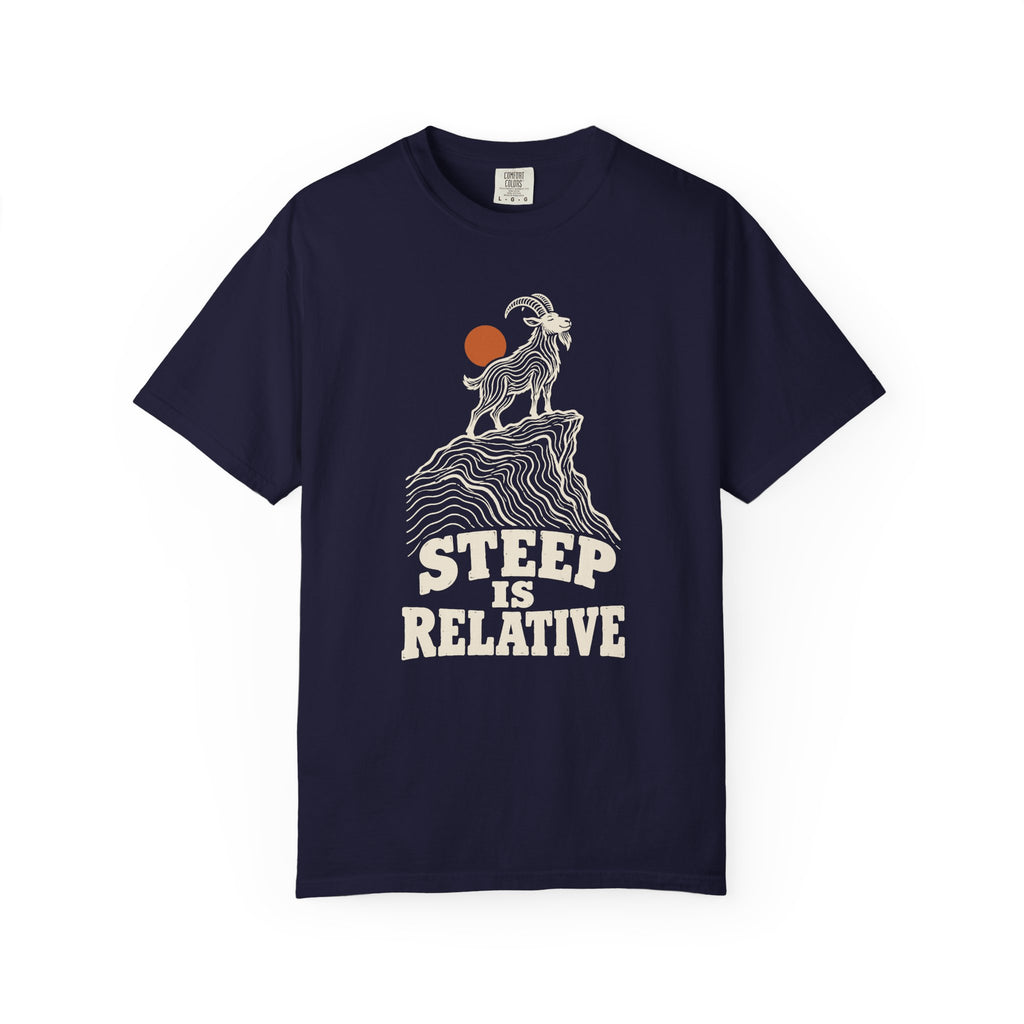Steep Is Relative T-Shirt