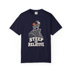 Steep Is Relative T-Shirt