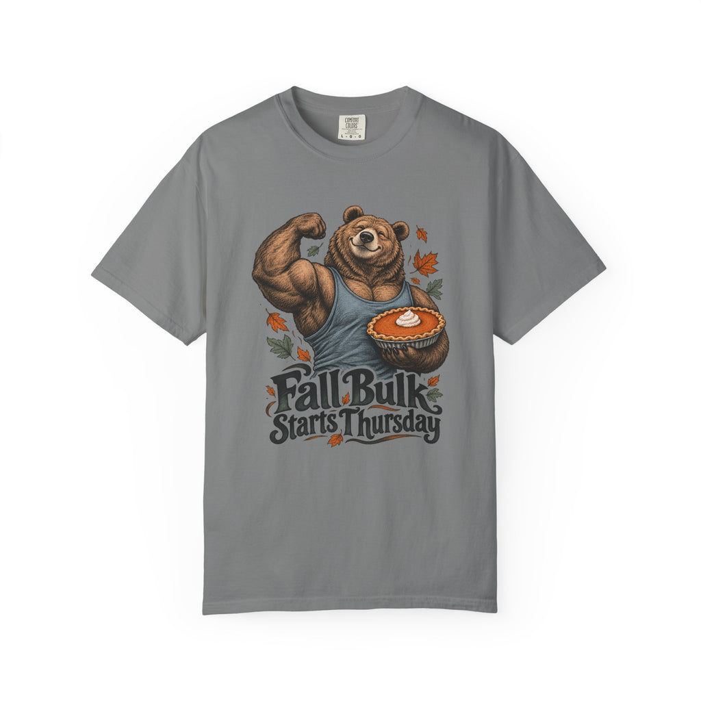 Fall Bulk Starts Thursday T-Shirt – Grey