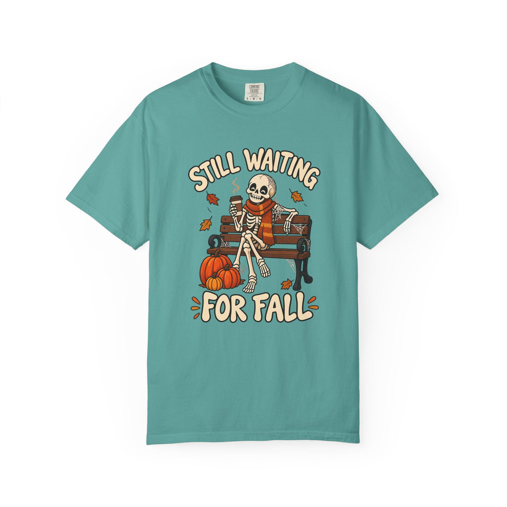 Still Waiting for Fall T-Shirt – Seafoam