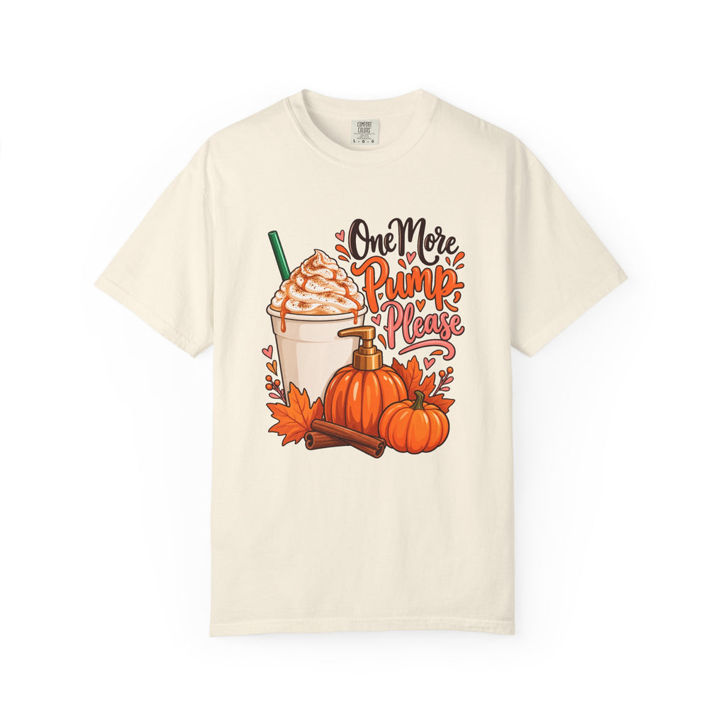 One More Pump, Please T-Shirt – Ivory