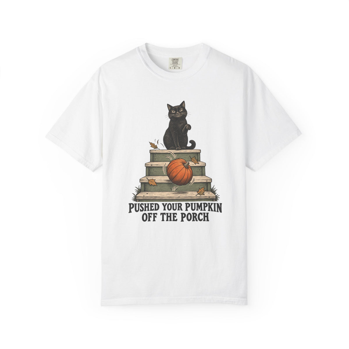 Pushed Your Pumpkin Off the Porch T-Shirt – White