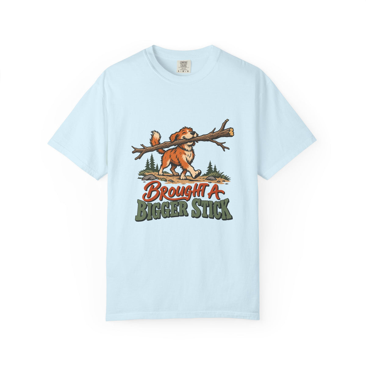 Brought a Bigger Stick T-Shirt – Chambray