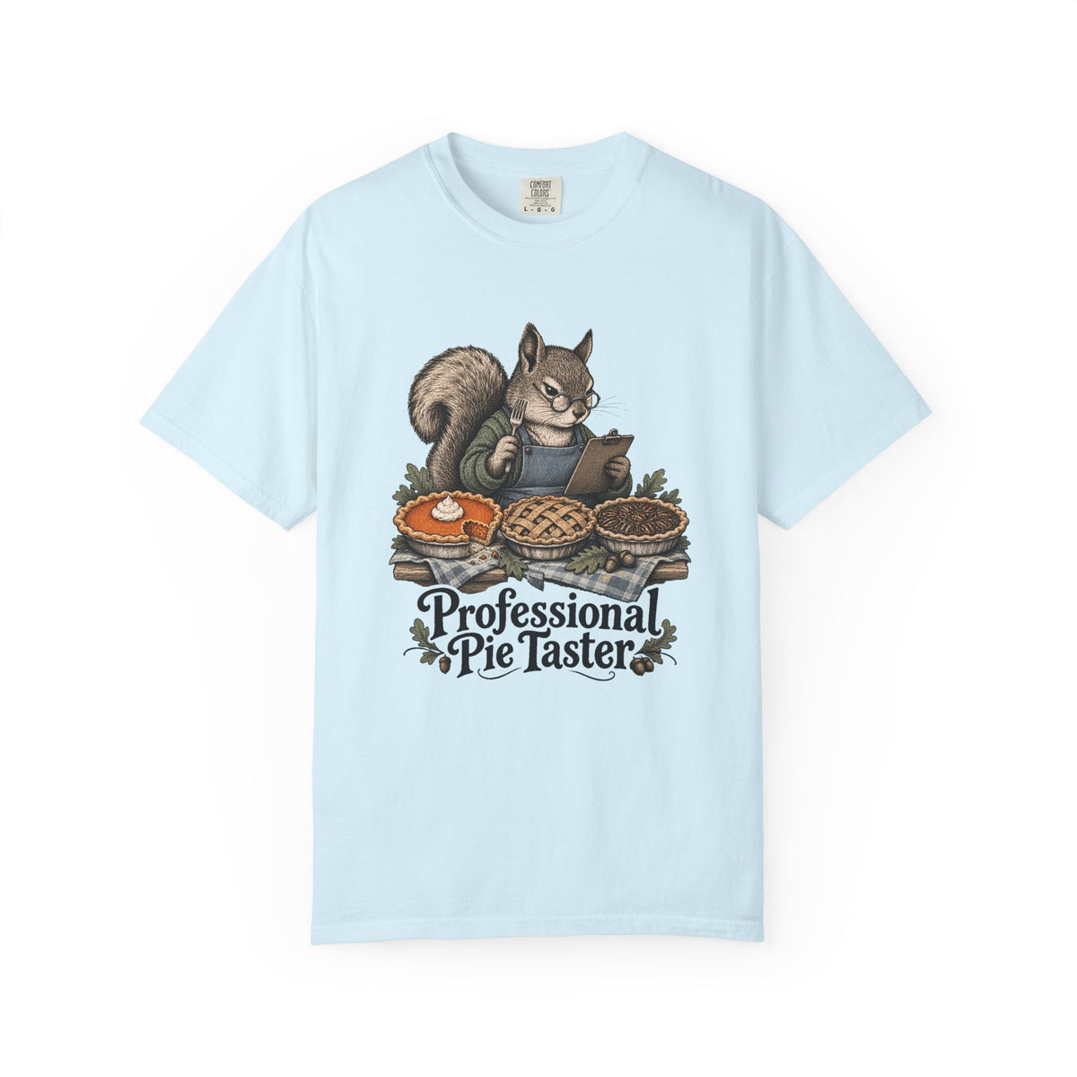 Professional Pie Taster T-Shirt – Chambray