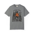 Pretty Sure It's This Way T-Shirt
