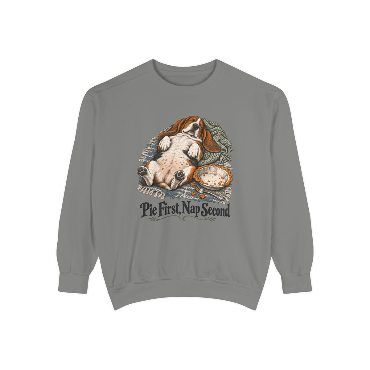 Pie First, Nap Second Sweatshirt – Grey