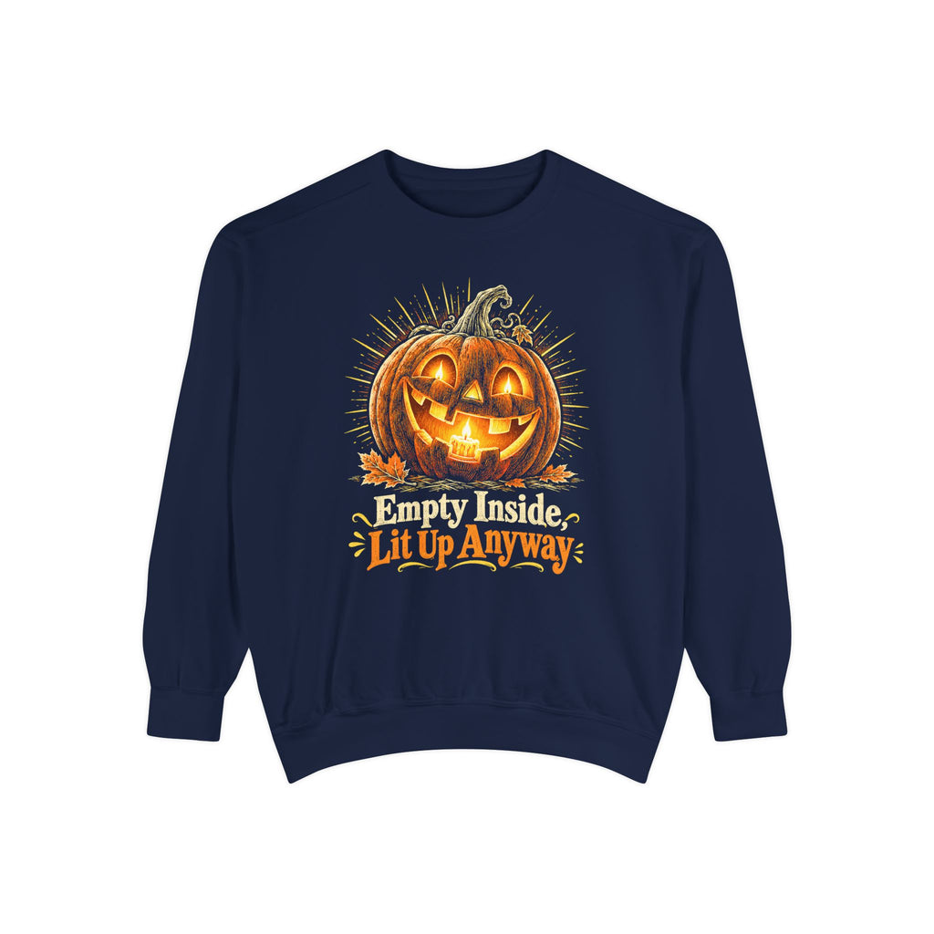 Empty Inside, Lit Up Anyway Sweatshirt – True Navy