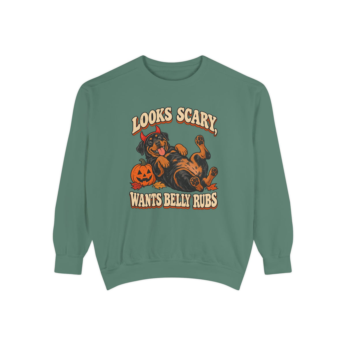 Looks Scary, Wants Belly Rubs Sweatshirt – Light Green