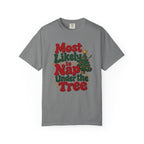 Most Likely to Nap Under the Tree T-Shirt – Grey