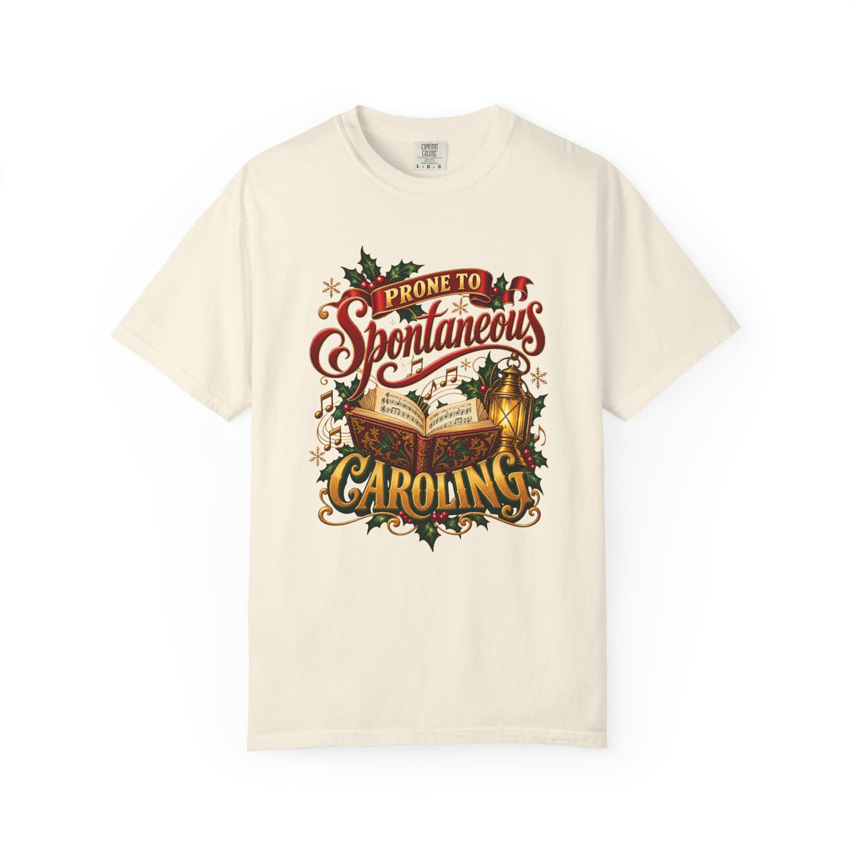 Prone to Spontaneous Caroling T-Shirt – Ivory