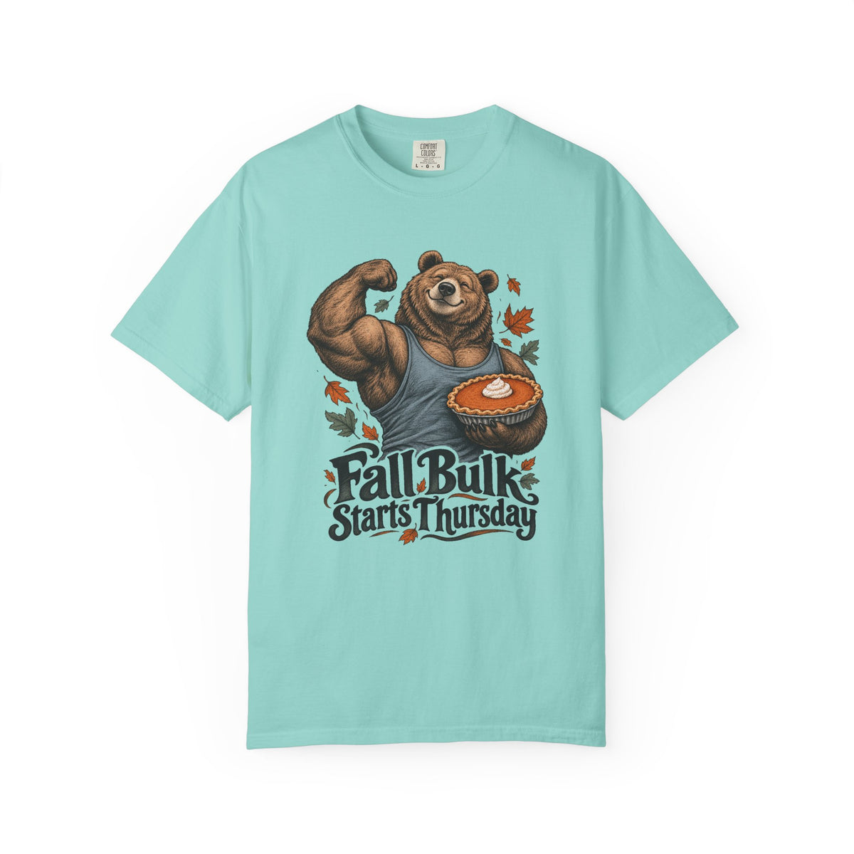 Fall Bulk Starts Thursday T-Shirt – Chalky Mint