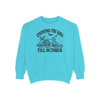 Counting the Days Till October Sweatshirt – front view