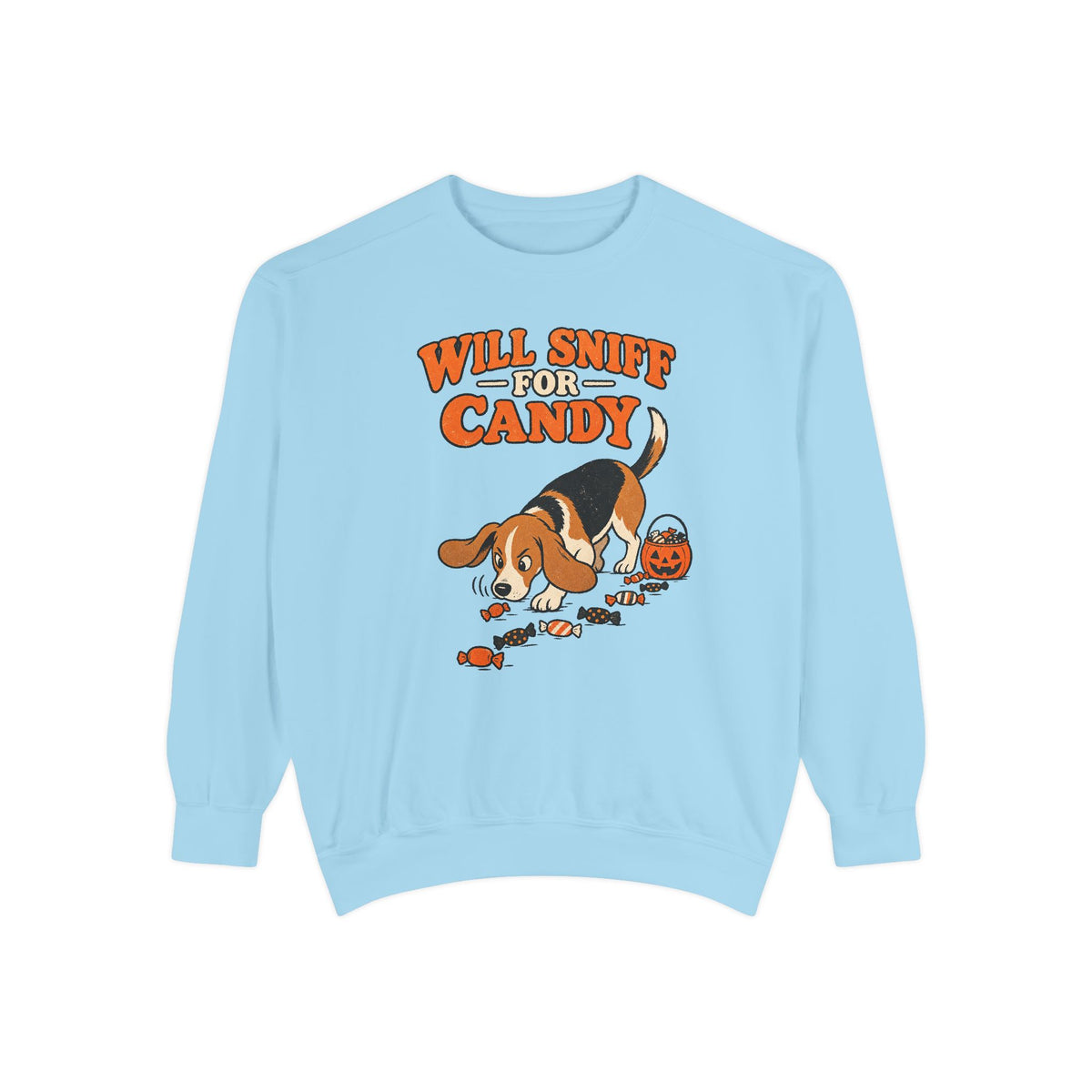 Will Sniff for Candy Sweatshirt – Chambray