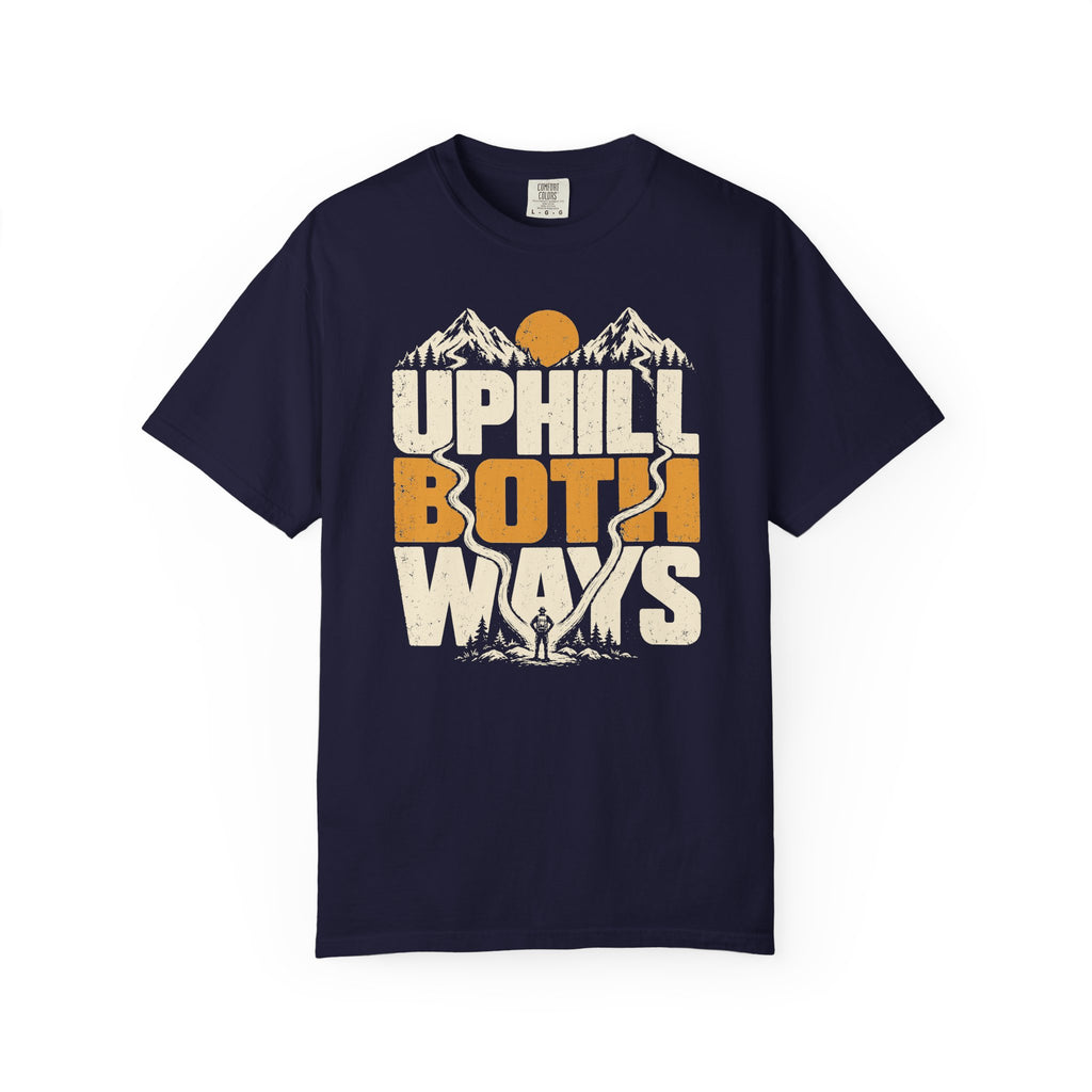 Uphill Both Ways T-Shirt