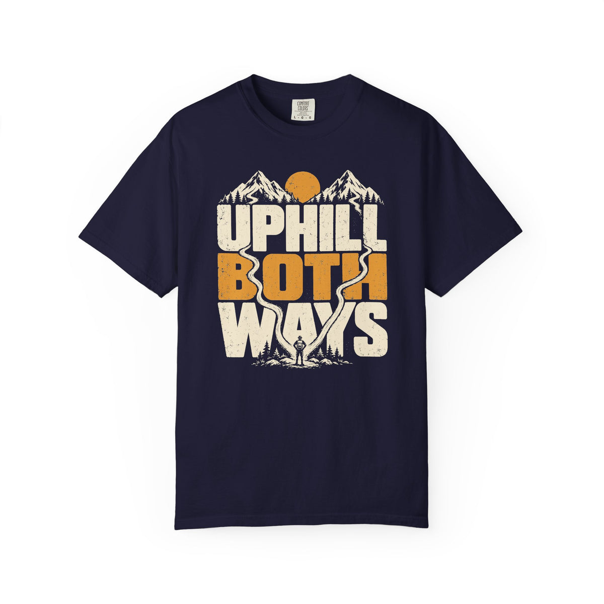 Uphill Both Ways T-Shirt