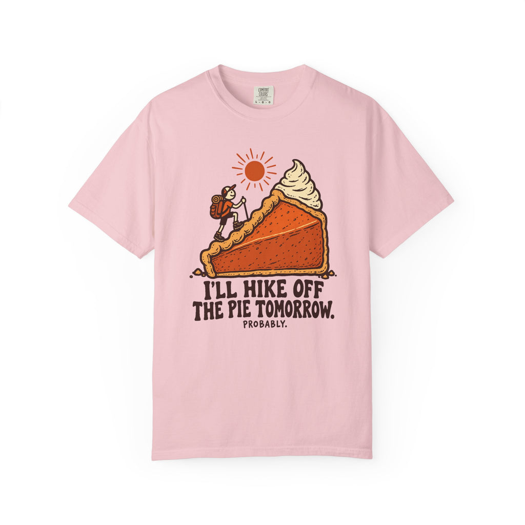 Hike Off the Pie T-Shirt