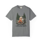 I Smell Like Campfire and I'm Not Sorry T-Shirt – Grey