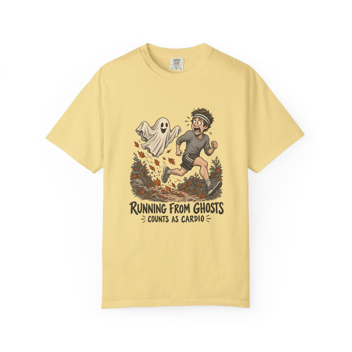 Running From Ghosts Counts as Cardio T-Shirt – Butter