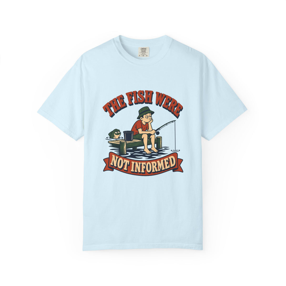 The Fish Were Not Informed T-Shirt – Chambray