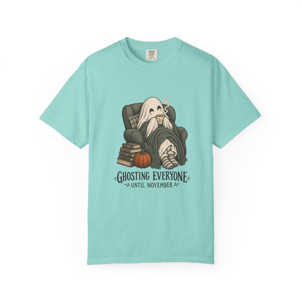 Ghosting Everyone Until November T-Shirt – Chalky Mint