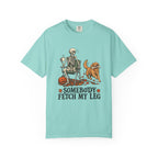 Somebody Fetch My Leg T-Shirt – Chalky Mint