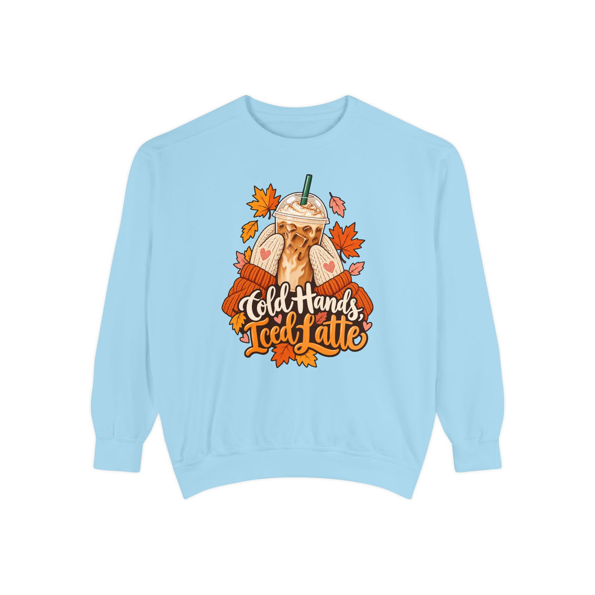 Cold Hands, Iced Latte Sweatshirt – Chambray