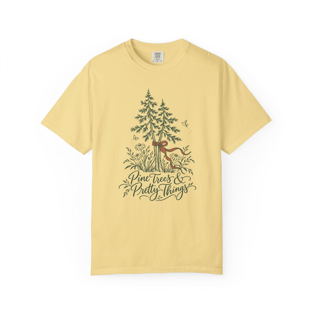Pine Trees & Pretty Things T-Shirt
