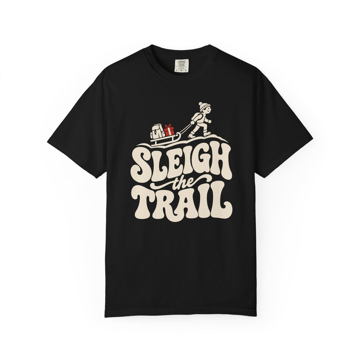 Sleigh the Trail T-Shirt