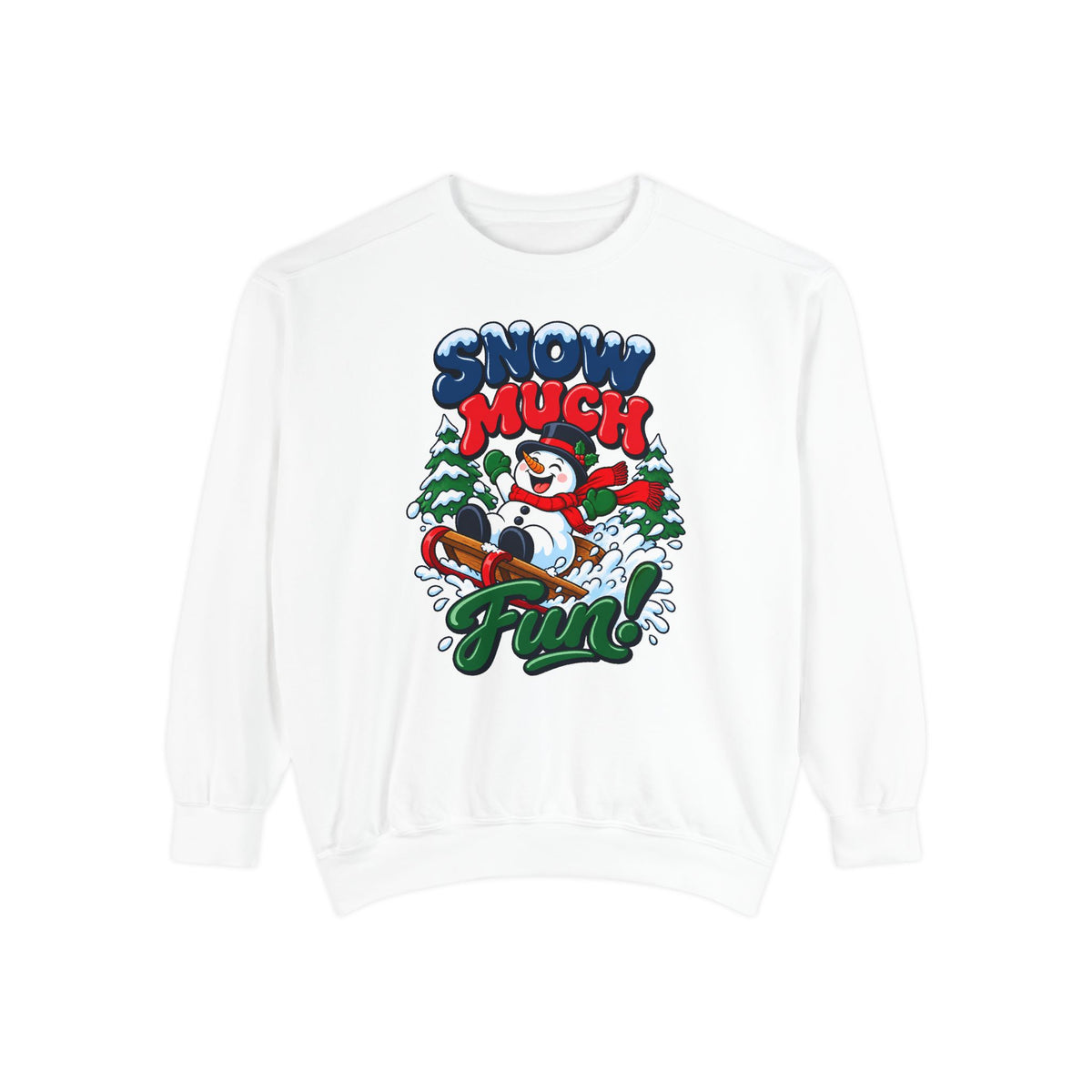 Snow Much Fun Sweatshirt – White