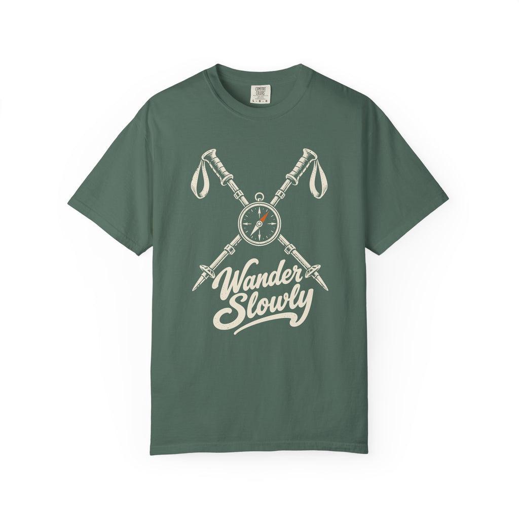 Wander Slowly T-Shirt