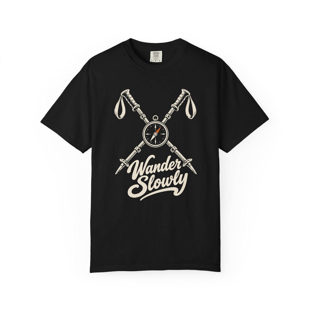 Wander Slowly T-Shirt