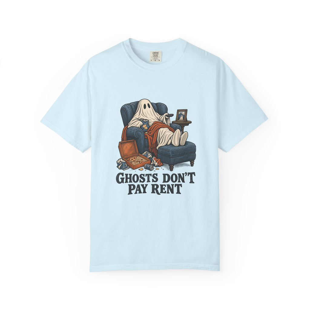 Ghosts Don't Pay Rent T-Shirt – Chambray