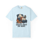 Ghosts Don't Pay Rent T-Shirt – Chambray