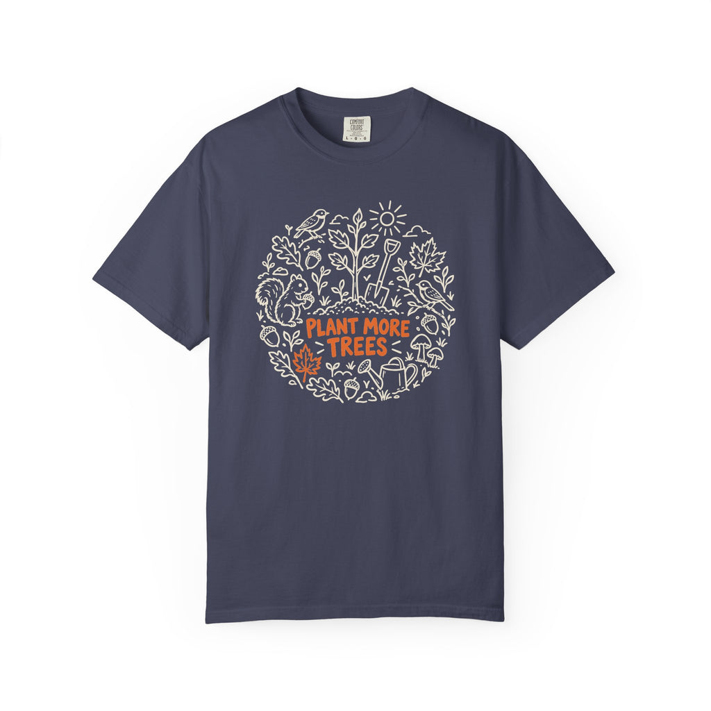 Plant More Trees T-Shirt