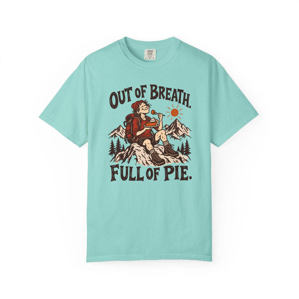 Out of Breath Full of Pie T-Shirt