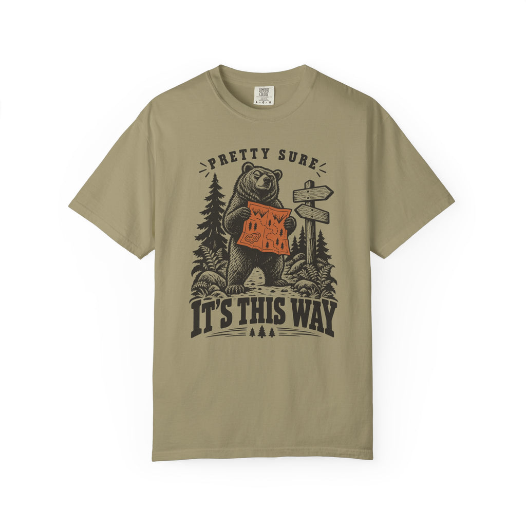 Pretty Sure It's This Way T-Shirt